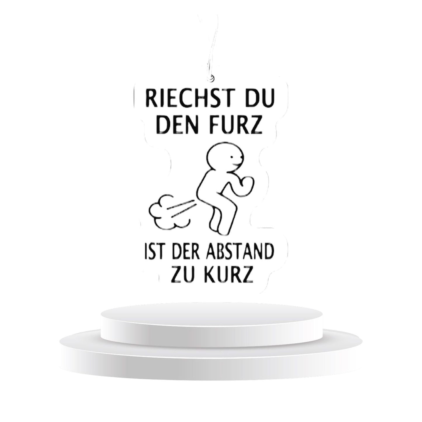 Duftbaum RIECHST DU DEN FURZ IST DER ABSTAND ZU KURZ - Memo's Candy World GmbH